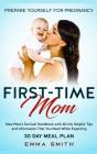 First-Time Mom: Prepare Yourself For Pre - Preview