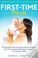 First-Time Mom