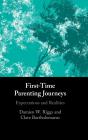 First-Time Parenting Journeys - Preview