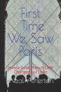 First Time We Saw Paris - Preview
