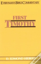First Timothy- Everyman'S Bible Commentary