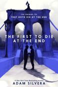 First To Die At The End