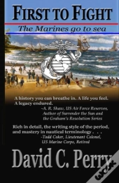 First To Fight: The Marines Go To Sea