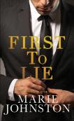 First To Lie
