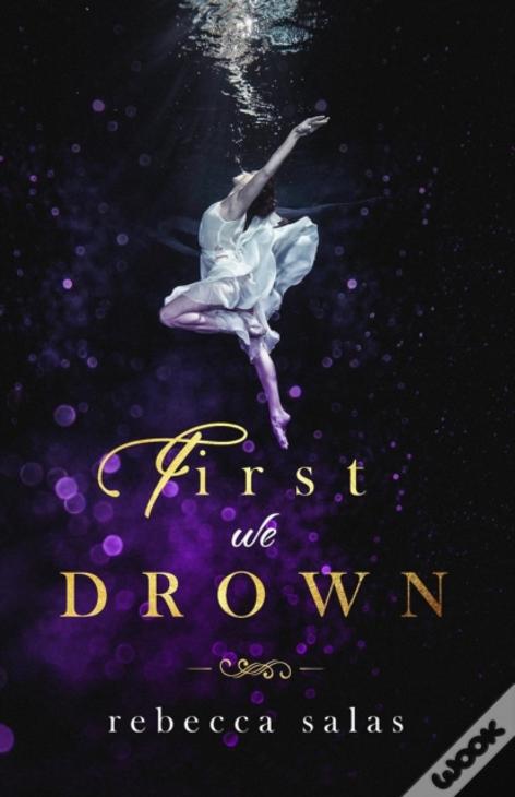First We Drown