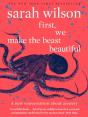 First, We Make The Beast Beautiful - Preview