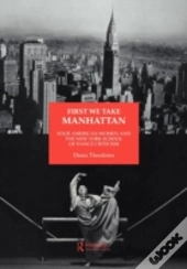 First We Take Manhattan