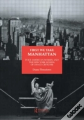 First We Take Manhattan