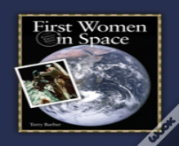 First Women In Space