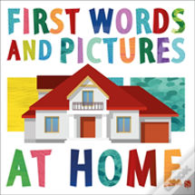 First Words & Pictures: At Home