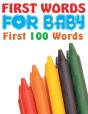 First Words For Baby (First 100 Words) - Preview