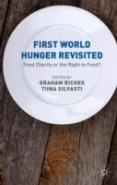 First World Hunger Revisited
