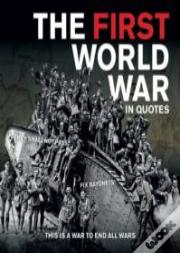First World War In Quotes