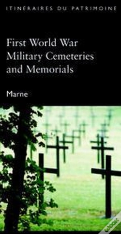 Capa do artigo First World War Military Cemeteries And Memorials ; Marne