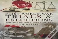 First World War Trials And Executions