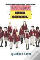 First Year At High School
