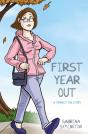 First Year Out - Preview