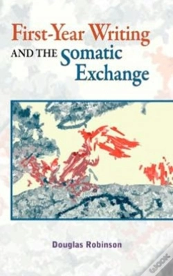 Capa do artigo First-Year Writing And The Somatic Exchange