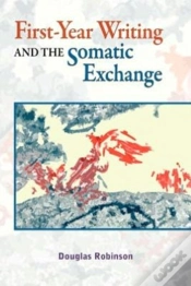 Capa do artigo First-Year Writing And The Somatic Exchange