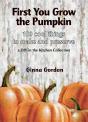 First You Grow The Pumpkin - Preview