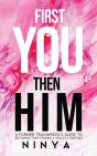 First You Then Him - Preview