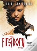 Firstborn: A Novel