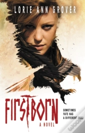 Firstborn: A Novel