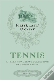 Capa do artigo Firsts; Lasts And Onlys: Tennis