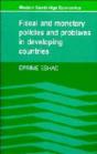 Fiscal And Monetary Policies And Problems In Developing Countries - Preview