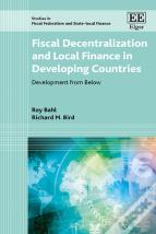 Fiscal Decentralization And Local Finance In Dev - Development From Below