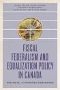 Fiscal Federalism And Equalization Policy In Canada - Preview