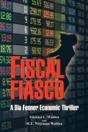 Fiscal Fiasco: A Dia Fenner Economic Thr - Preview