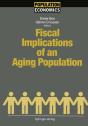 Fiscal Implications Of An Aging Population - Preview