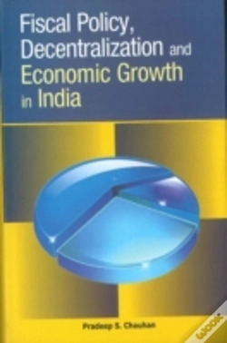 Capa do artigo Fiscal Policy, Decentralization & Economic Growth In India