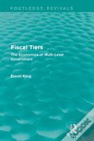 Fiscal Tiers (Routledge Revivals)