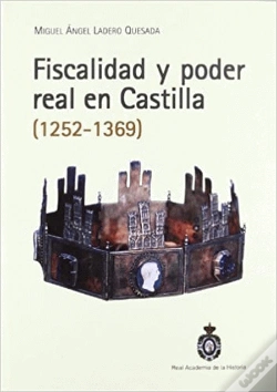 Capa do artigo Fiscalidad Y Poder Real En Castilla (1252-1369)