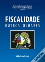 Fiscalidade - Outros Olhares