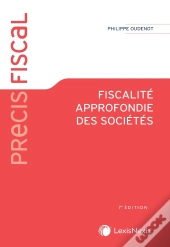 Fiscalité Approfondie Des Sociétés (7e Édition)