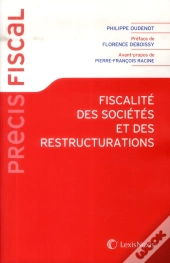 Fiscalite Des Groupes Et Des Restructurations