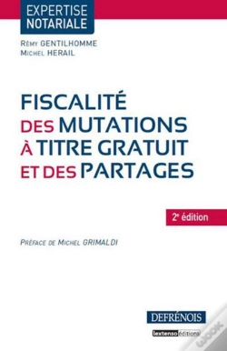 Capa do artigo Fiscalite Des Mutations A Titre Gratuit Et Des Partages - 2eme Edition