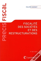 Fiscalite Des Societes Et Restructurations
