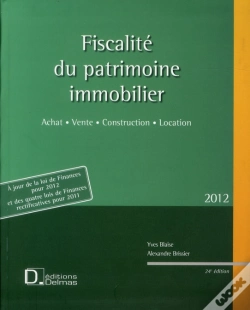 Capa do artigo Fiscalité Du Patrimoine Immobilier (Édition 2012)