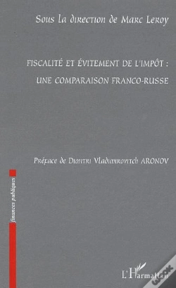 Capa do artigo Fiscalité Et Évitement De L'Impôt : Une Comparaison Franco-R