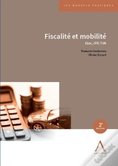 Fiscalité Et Mobilité : Isoc,  Ipp, Tva