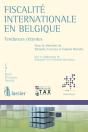 Fiscalité Internationale En Belgique ; Tendances Récentes - Preview