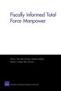 Fiscally Informed Total Force Manpower - Preview
