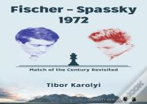 Fischer Â€“ Spassky 1972