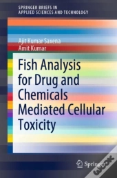 Fish Analysis For Drug And Chemicals Mediated Cellular Toxicity