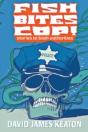 Fish Bites Cop! Stories To Bash Authorities - Preview