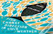 Fish Change Direction In Cold Weather